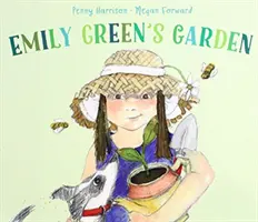 Zahrada Emily Greenové - Emily Green's Garden