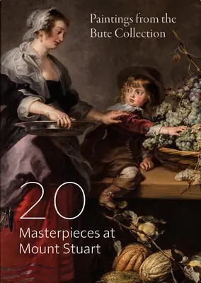 20 mistrovských děl v Mount Stuart: Obrazy ze sbírky Buteových - 20 Masterpieces at Mount Stuart: Paintings from the Bute Collection