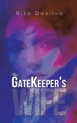 Strážcova žena - The Gatekeeper's Wife