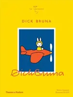 Dick Bruna: Ilustrátoři - Dick Bruna: The Illustrators