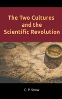 Dvě kultury a vědecká revoluce - The Two Cultures and the Scientific Revolution