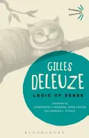 Logika smyslu (Deleuze Gilles (No current affiliation)) - Logic of Sense (Deleuze Gilles (No current affiliation))