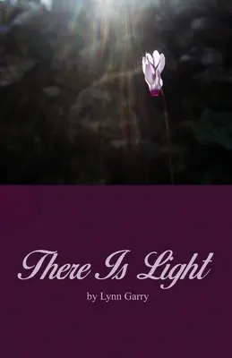 Tam je světlo - There Is Light