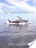 Přírodopis kanadských savců - The Natural History of Canadian Mammals