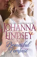 Nádherná bouře - Podmanivá historická romance v nejlepší formě od legendárního bestselleru - Beautiful Tempest - Captivating historical romance at its best from the legendary bestseller