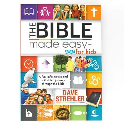 Bible pro děti srozumitelně - The Bible Made Easy for Kids