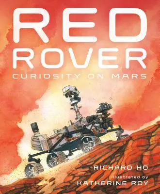 Červený jezdec: Curiosity na Marsu - Red Rover: Curiosity on Mars