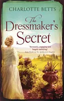 Tajemství švadleny - nádherně sugestivní historický román - The Dressmaker's Secret - A gorgeously evocative historical romance