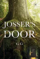 Josserovy dveře - Josser's Door
