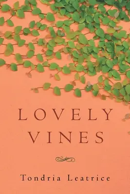 Krásné vinice - Lovely Vines