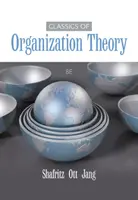 Klasika teorie organizace - Classics of Organization Theory
