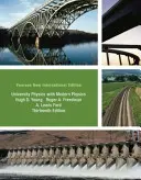Univerzitní fyzika s moderní fyzikální technikou, 1. díl (kap. 1-20): Pearson New International Edition - University Physics with Modern Physics Technology Update, Volume 1 (Chs. 1-20): Pearson New International Edition