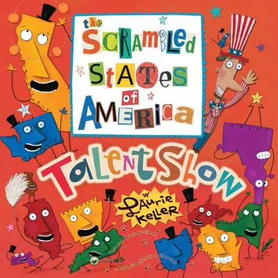 Talentová show Škatulaté státy americké (The Scrambled States of America Talent Show) - The Scrambled States of America Talent Show