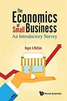 Ekonomika drobného podnikání, The: An Introductory Survey - Economics of Small Business, The: An Introductory Survey