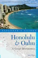 Průvodce pro objevitele Honolulu a Oahu: Skvělá destinace - Explorer's Guide Honolulu & Oahu: A Great Destination