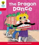 Oxford Reading Tree: Úroveň 4: Další příběhy B: Dračí tanec - Oxford Reading Tree: Level 4: More Stories B: The Dragon Dance