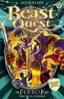 Beast Quest: Speciální 10: Ferrok the Iron Soldier - Beast Quest: Special 10: Ferrok the Iron Soldier