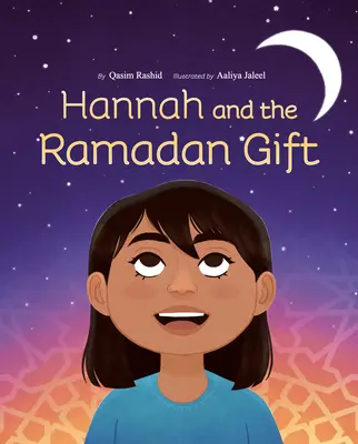 Hannah a ramadánový dar - Hannah and the Ramadan Gift