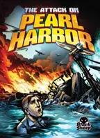 Útok na Pearl Harbor - The Attack on Pearl Harbor