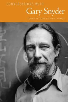 Rozhovory s Garym Snyderem - Conversations with Gary Snyder