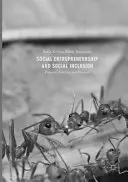 Sociální podnikání a sociální začleňování: Společenské podnikání a sociální začleňování: Procesy, praxe a perspektivy - Social Entrepreneurship and Social Inclusion: Processes, Practices, and Prospects