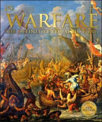 Válka: Válečné války: Definitivní vizuální historie - Warfare: The Definitive Visual History