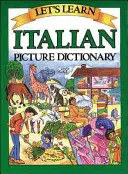 Naučme se italsky obrázkový slovník - Let's Learn Italian Picture Dictionary