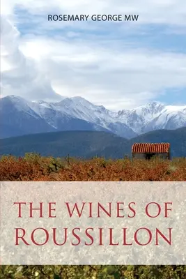 Vína z Roussillonu - The wines of Roussillon