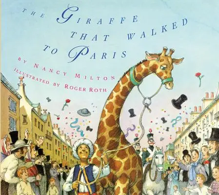 Žirafa, která šla do Paříže - The Giraffe That Walked to Paris