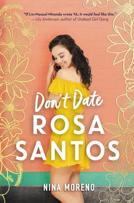 Nechoďte na rande s Rosou Santosovou - Don't Date Rosa Santos
