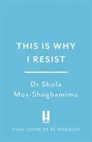 Proto se bráním - This is Why I Resist