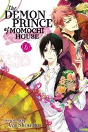 Kníže démonů z rodu Momochi, svazek 6 - The Demon Prince of Momochi House, Vol. 6