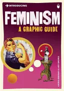 Představujeme feminismus: Grafický průvodce - Introducing Feminism: A Graphic Guide
