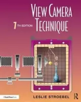 Technika prohlížení kamerou - View Camera Technique