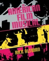 Americký filmový muzikál - The American Film Musical