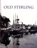 Starý Stirling - Old Stirling
