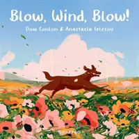 Foukej, větře, foukej! - Blow, Wind, Blow!