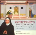 Biblická pokladnice sestry Wendy - Příběhy a moudrost očima velkých malířů - Sister Wendy's Bible Treasury - Stories And Wisdom Through The Eyes Of Great Painters