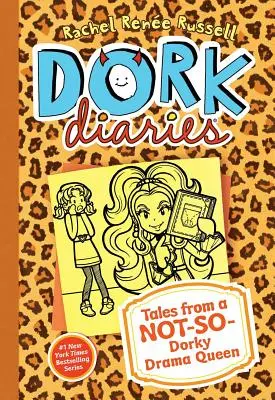Dork Diaries 9, 9: Tales from a Not-So-Dorky Drama Queen (Deníky blbce 9, 9: Příběhy ne tak úplně blbé královny dramatu) - Dork Diaries 9, 9: Tales from a Not-So-Dorky Drama Queen