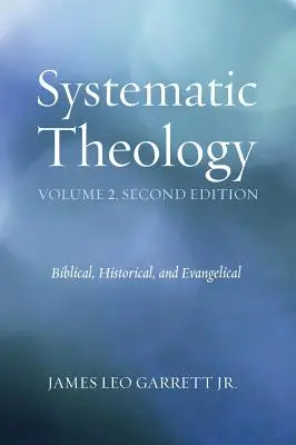 Systematická teologie, svazek 2 - Systematic Theology, Volume 2