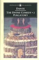 Božská komedie: Komedie: 2. díl: Očistec - The Divine Comedy: Volume 2: Purgatory