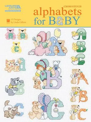 Abeceda pro miminko (Leisure Arts #5858) - Alphabets for Baby (Leisure Arts #5858)