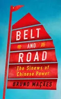 Pásmo a cesta: Čínský světový řád - Belt and Road: A Chinese World Order