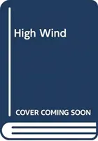 Silný vítr - High Wind