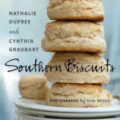 Jižní sušenky - Southern Biscuits