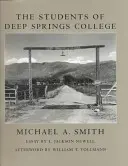 Studenti Deep Springs College - Students of Deep Springs College