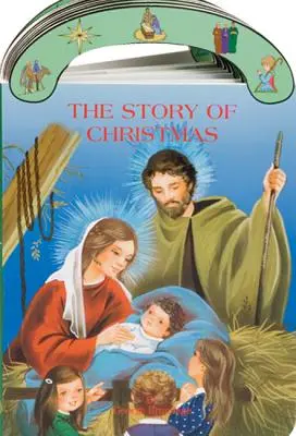 Příběh Vánoc: Josefa, která se nosí v ruce. - The Story of Christmas: St. Joseph Carry-Me-Along Board Book