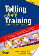 Vyprávění není výcvik - Telling Ain't Training
