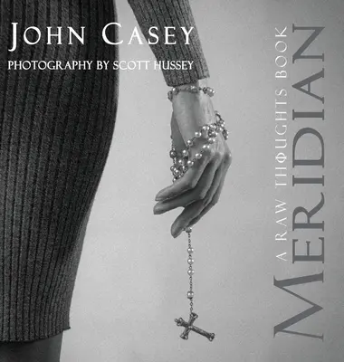 Meridian: A Raw Thoughts Book