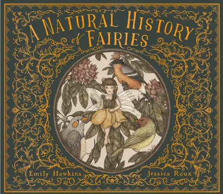 Přírodní historie víl - A Natural History of Fairies